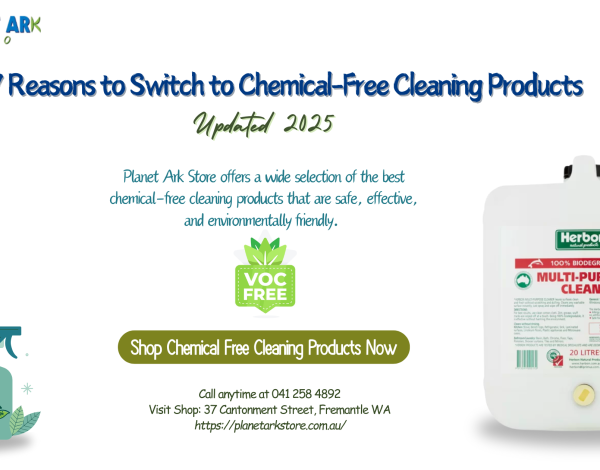 Why You Should Switch to Chemical-Free Cleaning Products | Top 7 Reasons